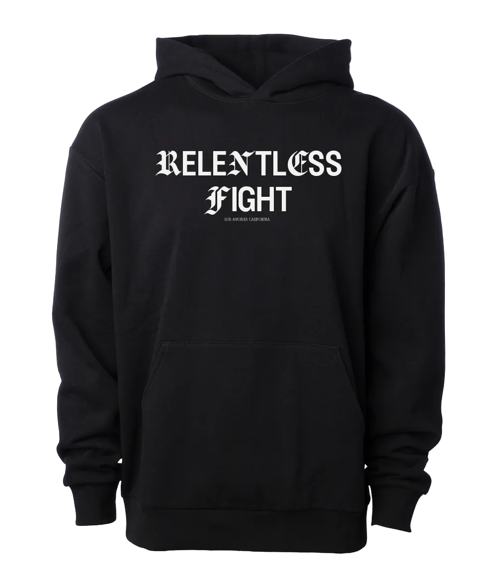 Relentless Fight Heavyweight Hoodie New