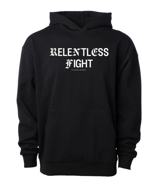 Relentless Fight Heavyweight Hoodie New